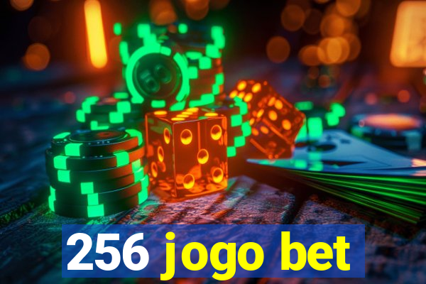 256 jogo bet